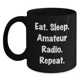 Gifts from Friends for Amateur Radio Enthusiasts, Eat. Sleep. Amateur Radio. Repeat., Black Coffee Mug, Birthday Unique Present - Main